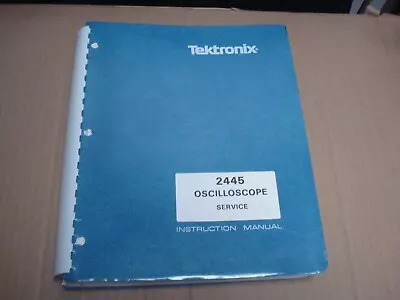 Buy Tektronix 2445 Oscilloscope Service Instruction Manual 1983 • 32.95$