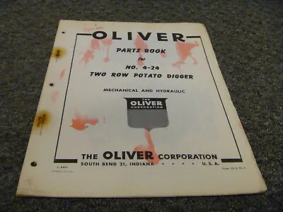 Buy Oliver 4-24 Two Row Mechanical & Hydraulic Potato Digger Parts Catalog Manual • 28.86$