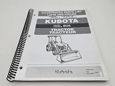 Buy Kubota B26 Tractor Illustrated Parts Part Manual List • 29.99$