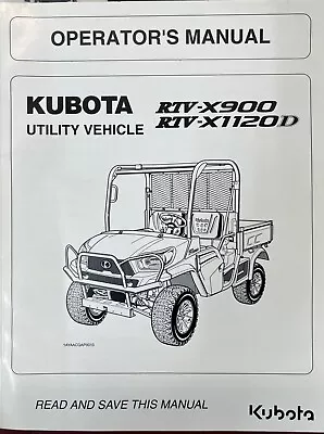 Buy Kubota Operator's Manual For Rtv X900 Rtv X1120d Utility Vehicle • 23.99$