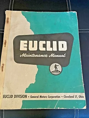 Buy Euclid Maintenance Manual Scraper And Bottom Dump.  Dated 1954 • 24.99$