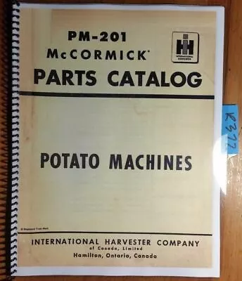 Buy IH International Harvester McCormick 21 Potato Digger 1958- Parts Manual PM-201  • 16.49$