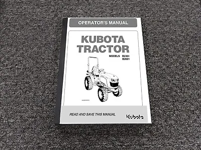 Buy Kubota B2301 B2601 Tractor Owner Operator Manual User Guide 1AGAEEIAP0010 • 209.30$