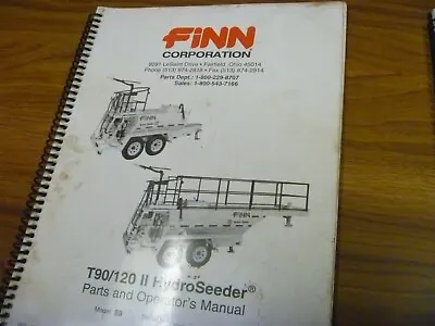 Buy Finn T90 T190 II Model SS Hydro Seeder Parts Catalog & Owner Operator Manual • 178.09$