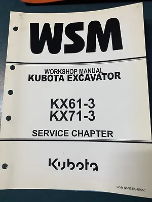 Buy Kubota Excavator KX61-3 KX71-3 Workshop Manual Euc No Binder • 59.99$