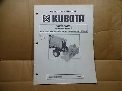 Buy Kubota G2500 G2505 Snowblower Owners Operators Manual For Tractors G3200 G4200 • 9$