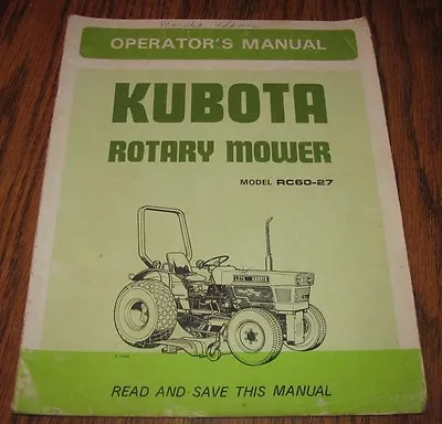 Buy *Kubota RC60-27 Rotary Mower Operators Parts Manual L235DT & L275DT 4WD Tractors • 5.25$