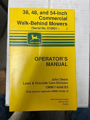 Buy John Deere 38, 48, 54In Commercial WalkBehind Mower Op Manual OMM114548 B3 DD-1A • 19.99$