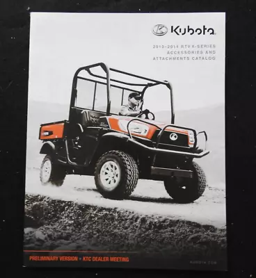 Buy 2013-2014 Kubota Rtv X900 1120d X1100c Utility Vehicle Accesory Catalog Brochure • 14.95$