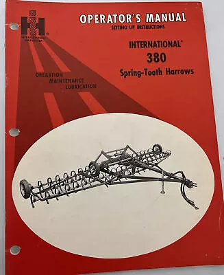 Buy International Harvester International 380 Spring-tooth Harrows Operators Manaul • 15.99$