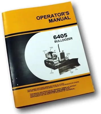 Buy Service Operators Manual For John Deere 450 Crawler Dozer 6405 Bulldozer Only • 14.97$