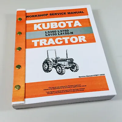 Buy Kubota L3350 L3750 L4150 L4150N Tractor Service Repair Manual Shop Workshop Book • 56.97$