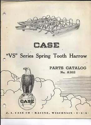 Buy Case VS Series Spring Tooth Harrow Parts Catalog No. A262 • 10$