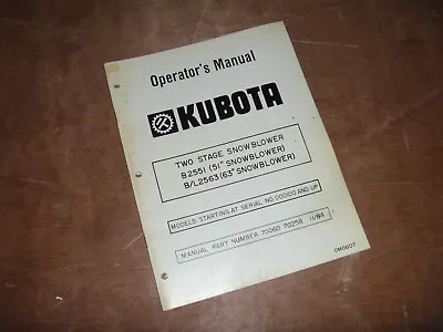Buy Kubota B/L2563 63  Two 2 Stage Snowblower Owner Operator Maintenance Manual • 36.26$
