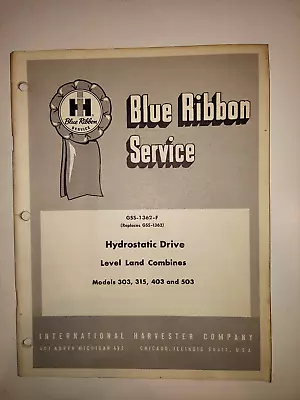 Buy Blue Ribbon Service Hydrostatic Drive Level Land Combines Shop Service Manual • 27$