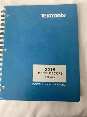 Buy Tektronix 2215 Oscilloscope  Service Manual W/ Schematics Very Good Condition • 29$