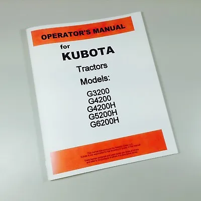 Buy Kubota G3200 G4200 G4200H G5200H G6200H Tractor Operators Owners Manual • 13.97$