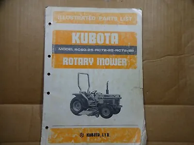 Buy Kubota RC60-25 RC72-25 RC72-28 Rotary Mower Parts Manual Catalog • 12$