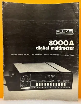 Buy Fluke 347906 1977 Model 8000A Digital Multimeter Manual. • 39.99$