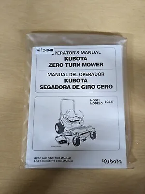Buy Kubota ZG327 Zero Turn Mower Operator's Manual (Bi-Lingual) • 33.11$