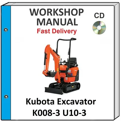 Buy Kubota K008 K008-3 U10 U10-3 Service Repair Workshop Manual On Cd • 14.99$