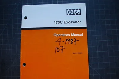 Buy CASE 170C Crawler Excavator Operation Maintenance Manual Operator Book Track Hoe • 43.28$