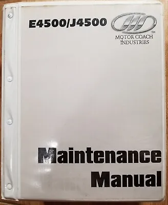 Buy MCI E4500 J4500 Maintenance Manual 2006 Bus OEM Manual Motor Coach Industries  • 217.77$