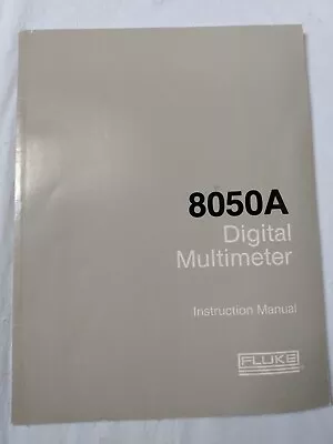 Buy Fluke 8050A Digital Multimeter Instruction Manual • 23.45$