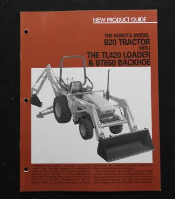 Buy Genuine Kubota B20 Tractor 420 Loader 650 Backhoe  New Product  Catalog Brochure • 22.95$