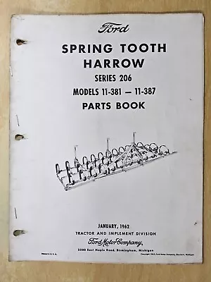 Buy FORD Spring Tooth Harrow, Series 206, Models 11-381 & 11-387, Parts Book,... • 10.05$