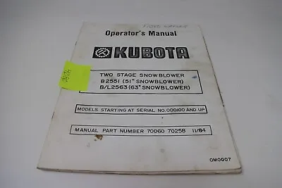 Buy Kubota B2551 B/l2563  Two Stage Snowblower Operator's Manual • 16.95$